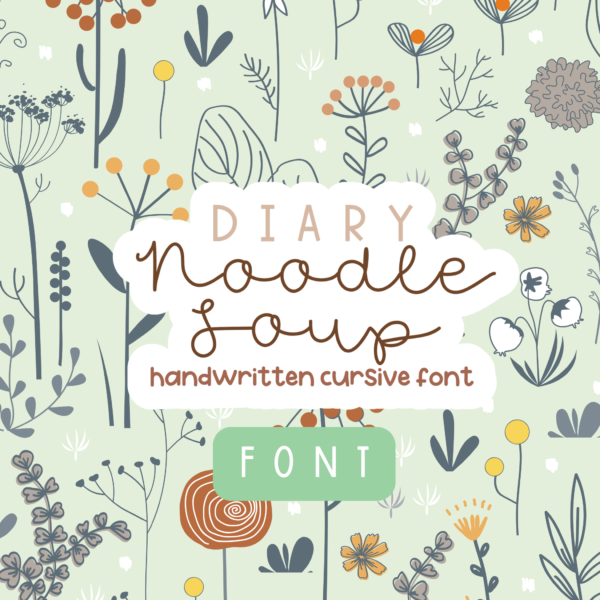 diary noodle soup font