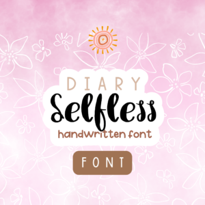 diary selfless font