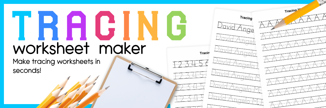 tracing worksheet maker